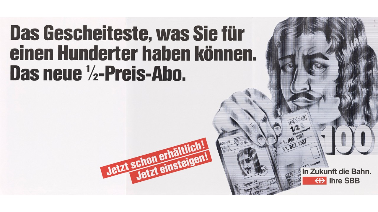Poster with a portrait of Francesco Borromini holding a Half Fare Travelcard. The advertising slogan at the time: “The best thing you can buy with a hundred franc note: the new ½-price travelcard”. 