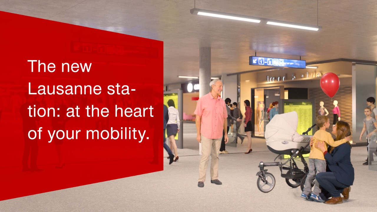Video: The new Lausanne station: at the heart of your mobility.